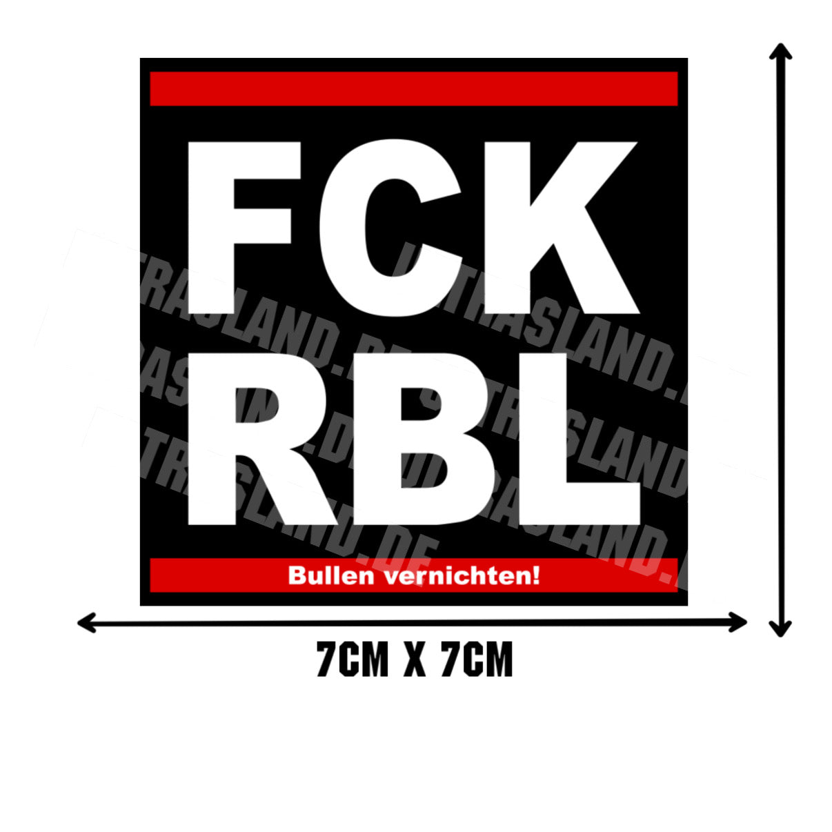 FCK RBL – Bullen vernichten! Protest-Aufkleber
